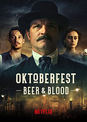 Oktoberfest - Birra E Sangue - Stagione 1 (2020) (Completa) WEBRip 1080P HEVC ITA ENG AC3 x265 mkv