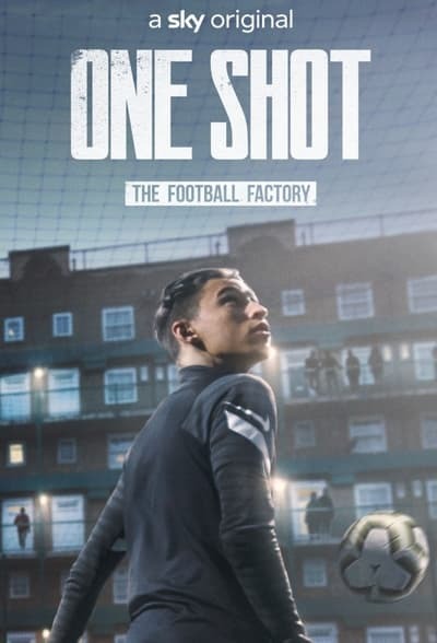 One Shot The Football Factory S01E04 XviD-AFG