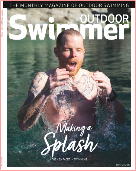 Outdoor Swimmer Issue 61-May 2022