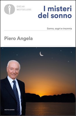 Piero Angela - I misteri del sonno. Sonno, sogni e insonnia (2021)