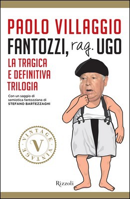Paolo Villaggio - Fantozzi, rag. Ugo. La tragica e definitiva trilogia (2013)