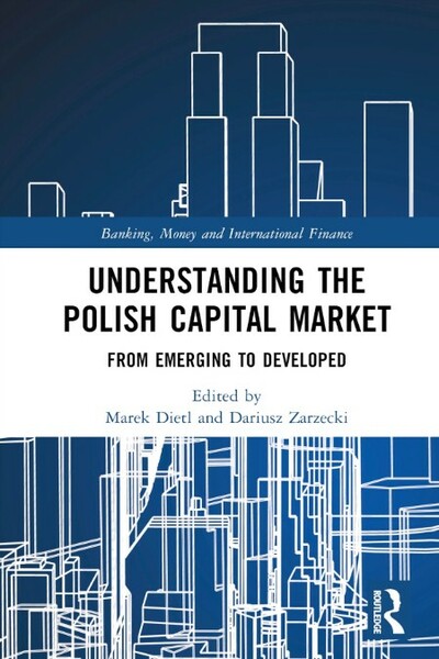Understanding the Polish Capital Market - From Emerging to Developed