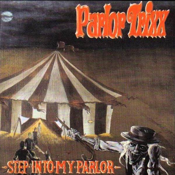Parlor Trixx - Step Into My Parlor (2002)
