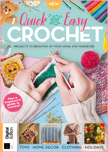 Quick And Easy Crochet 2022