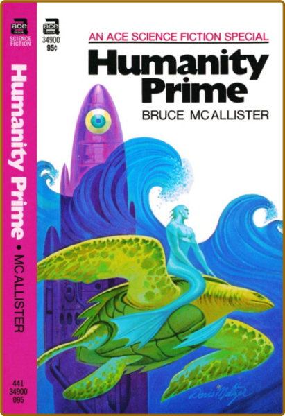 Humanity Prime (1971) by Bruce McAllister