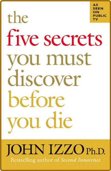 The Five Secrets You Must Discover Before You Die-Mantesh 
