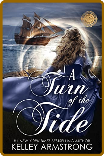 A Turn of the Tide - Kelley Armstrong 