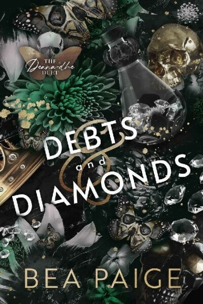 Debts and Diamonds  A Dark Reve - Bea Paige