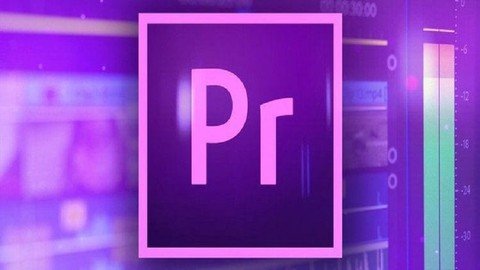 Adobe Premiere Pro Video Editing Course Beginner To Expert