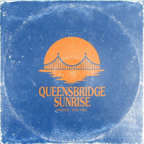 Shuko - Queensbridge Sunrise EP