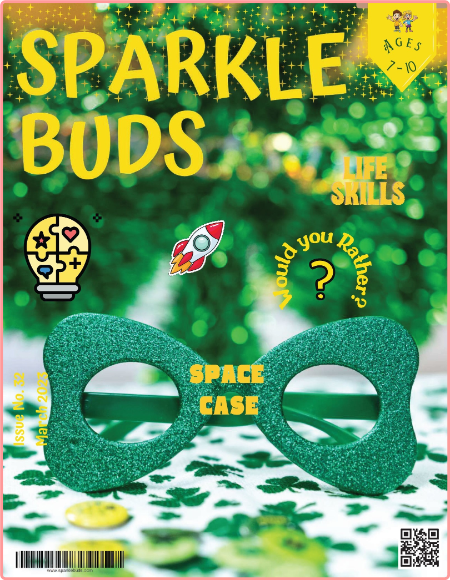 Sparkle Buds Kids Magazine Ages 7 10-March 2023