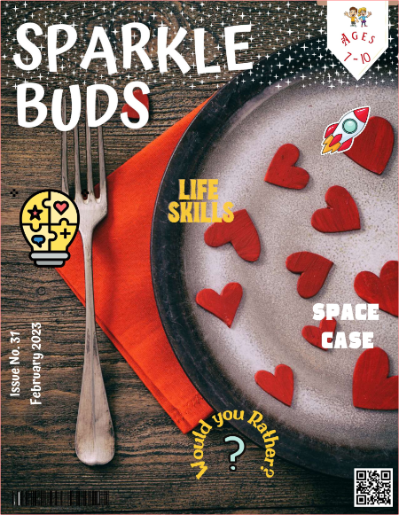 Sparkle Buds Kids Magazine Ages 7 10-February 2023