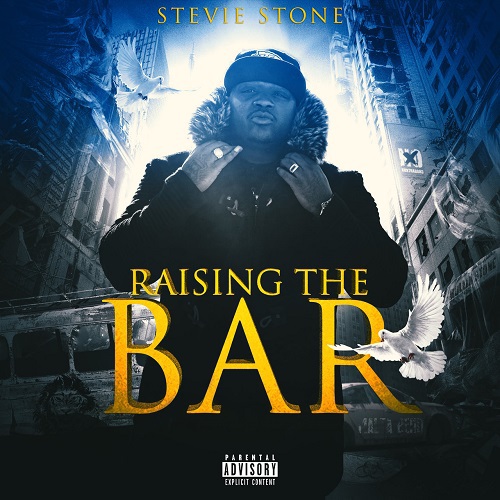 Stevie Stone - Raising The Bar