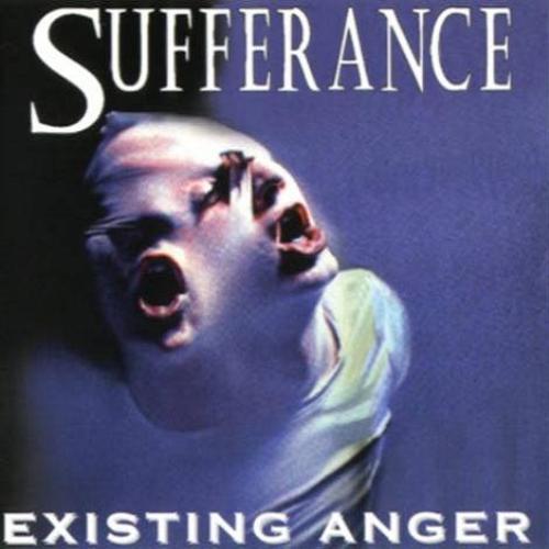 Sufferance - Existing Anger (1997)