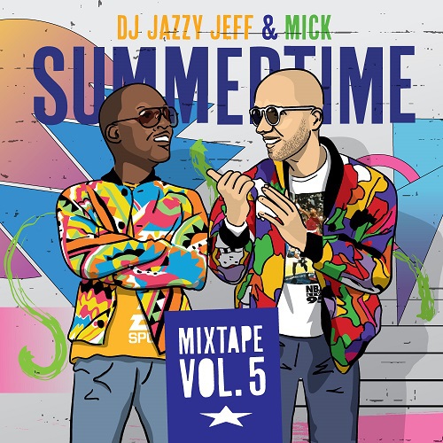 DJ Jazzy Jeff & Mick Boogie - Summertime Vol. 5