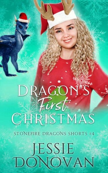 Dragon's First Christmas - Jessie Donovan