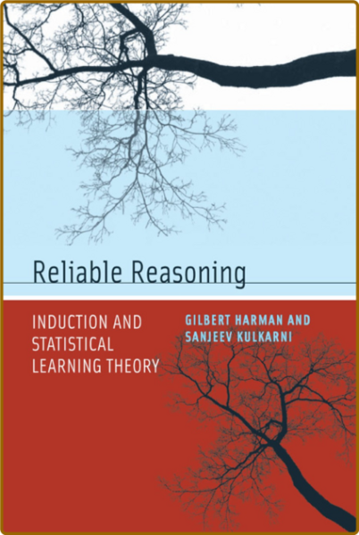 Harman G  Reliable Reasoning   Statistical Learning Theory 2007