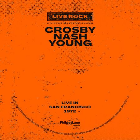 Johnny Nash - Crosby, Nash, Young: Live in San Francisco (2022)