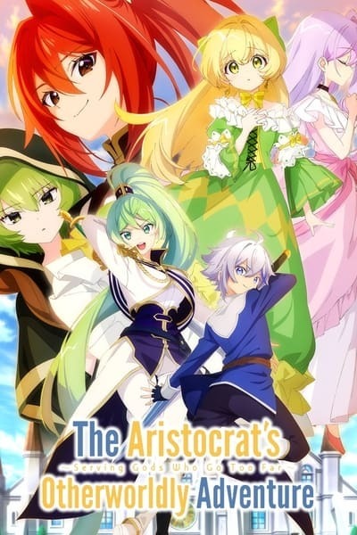 The Aristocrats Otherworldly Adventure Serving Gods Who Go Too Far S01E08 1080p HEVC x265-MeGusta
