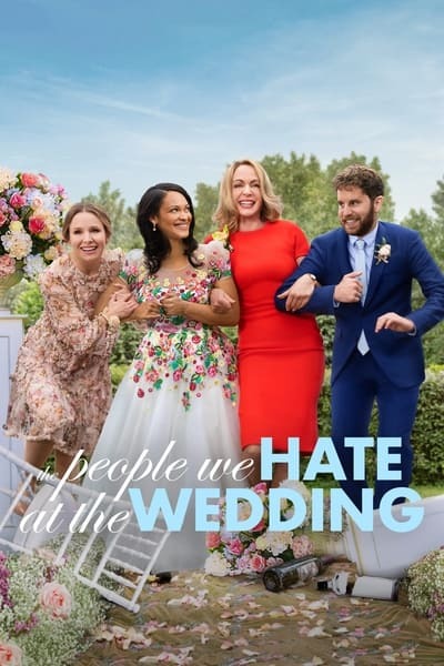 The People We Hate At The Wedding (2022) 1080p HDRip H264-NAISU