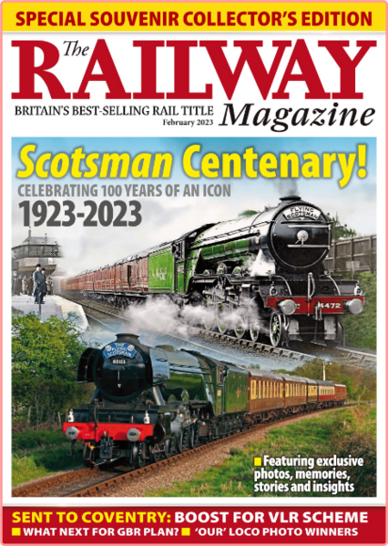 The Railway Magazine-February 2023