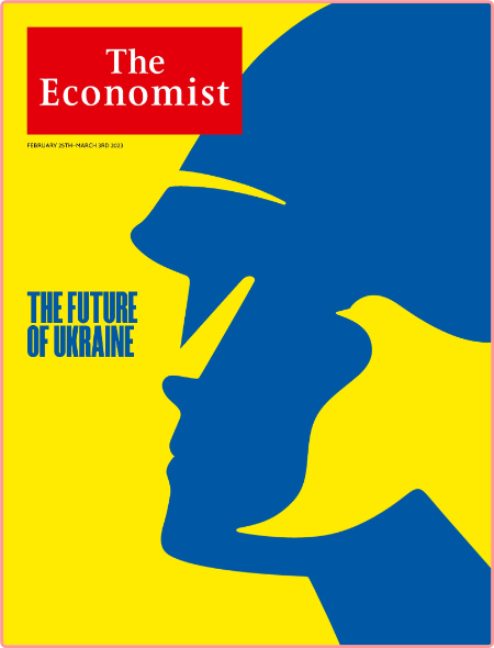The Economist UK Edition – February 25th March 3rd, 2023
