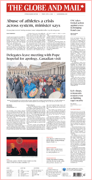 The Globe and Mail (Ottawa-Québec Edition) [2022 04 01]