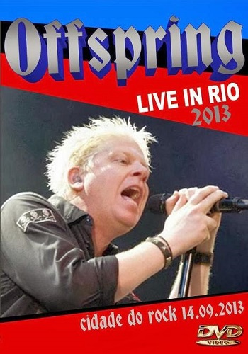 The Offspring - Rock In Rio V (2013) [HDTV, 720p]