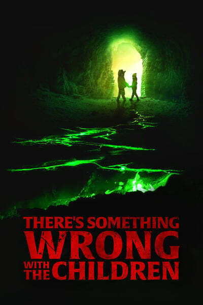 Theres Something Wrong With The Children (2023) 1080p AMZN WEBRip DDP5 1 x264-CMRG