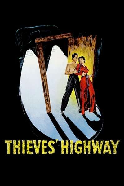 Thieves Highway (1949) 720p BluRay-LAMA
