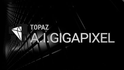 Topaz Gigapixel AI v6.2.1