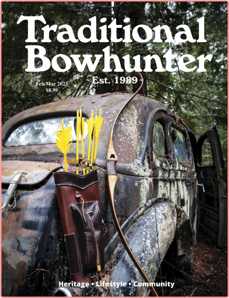 Traditional Bowhunter – February-March 2023