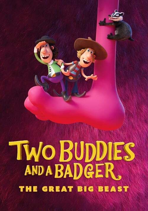 Two Buddies and a Badger The Great Big Beast 2022 720p WEBRip AAC2 0 X 264-EVO