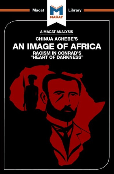 An Image of Africa  Racism in Conrad's Heart of Darkness 