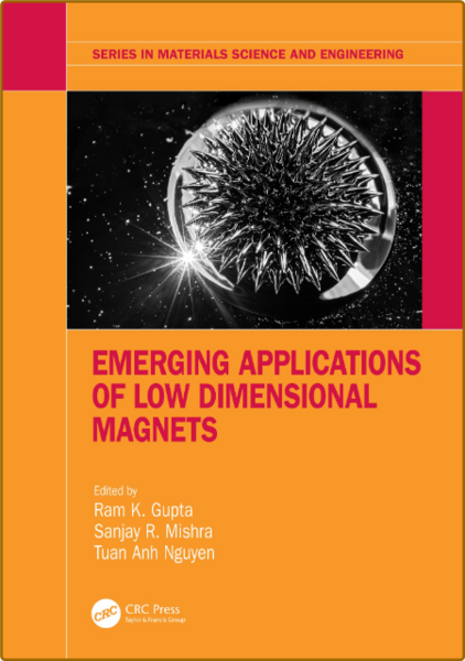 Gupta R  Emerging Applications of Low Dimensional Magnets 2023