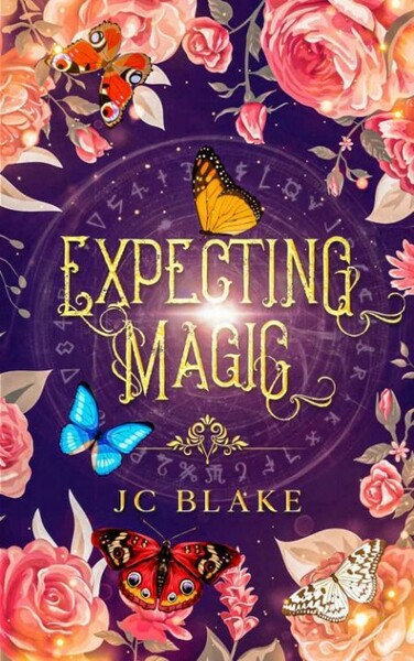 Expecting Magic - JC Blake