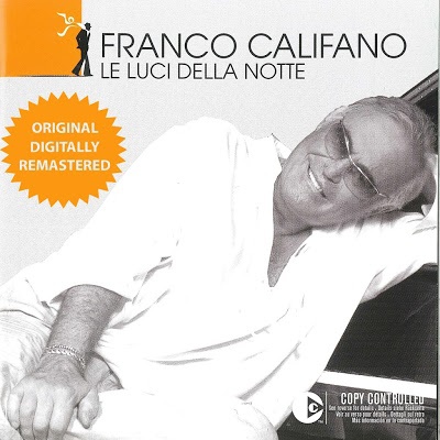 Franco Califano - Le Luci Della Notte [Ristampa] (2016) .mp3 - 320kbps