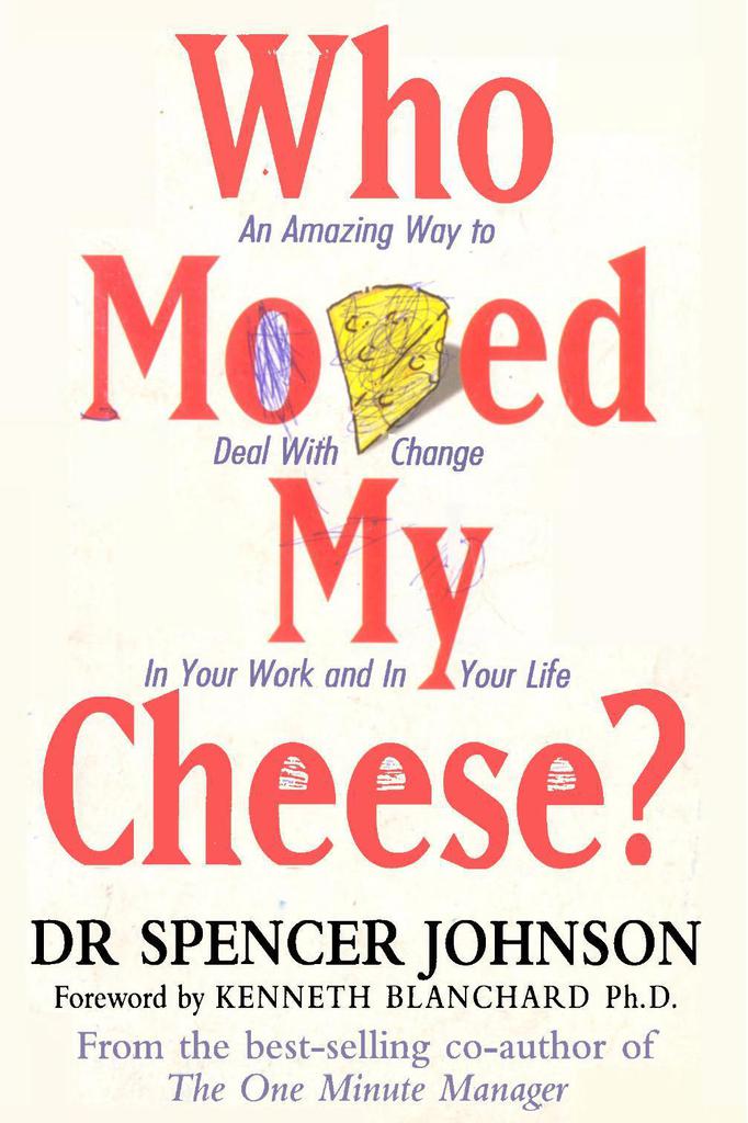Who Moved My Cheese Free eBooks Download EBOOKEE!