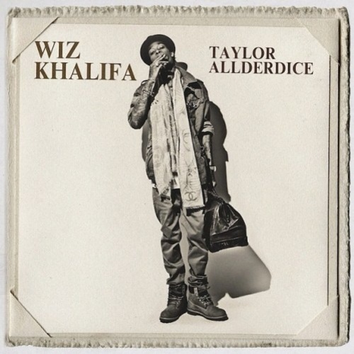 Wiz Khalifa - Taylor Allderdice
