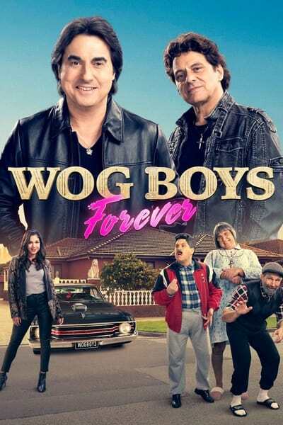 Wog Boys Forever (2022) PROPER 1080p WEBRip x264-RARBG