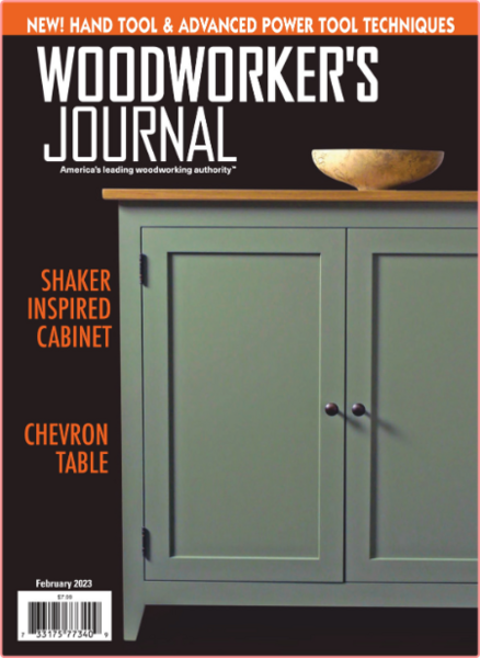 Woodworker's Journal – February 2023