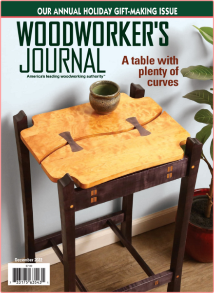 Woodworker's Journal - Vol  46 No  06 [Nov-Dec 2022] (TruePDF)