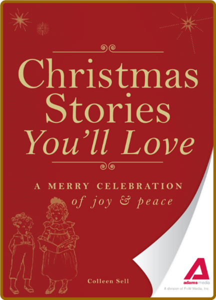 Christmas Stories You'll Love - a merry celebration of joy and peace