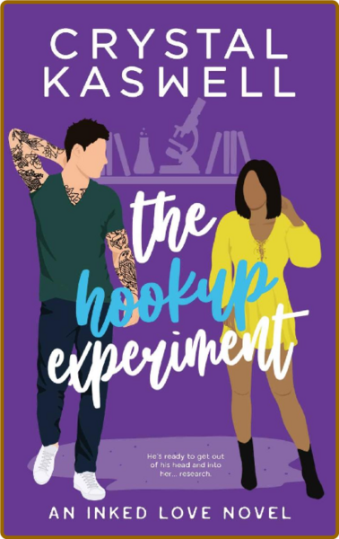 The Hookup Experiment - Crystal Kaswell