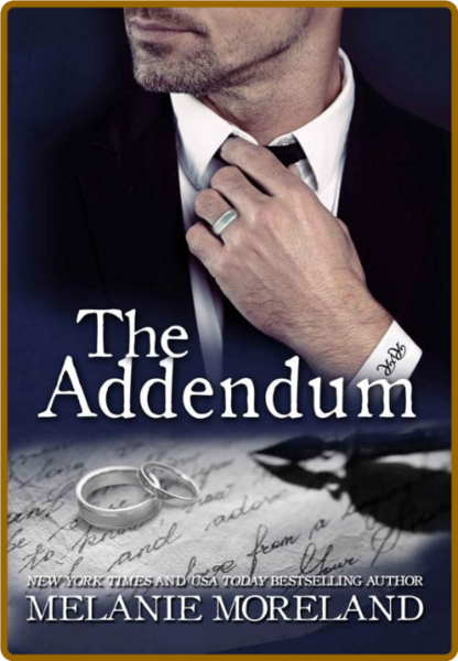 The Addendum  A multi-generatio - Melanie Moreland