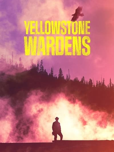 Yellowstone Wardens S02E02 1080p HEVC x265-MeGusta