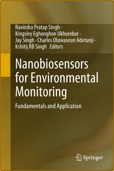 Singh R  Nanobiosensors for Environmental Monitoring   2022