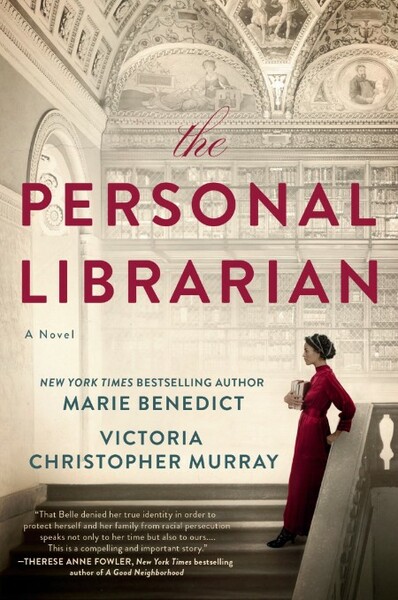 The Personal Librarian by Victoria Christopher MurRay