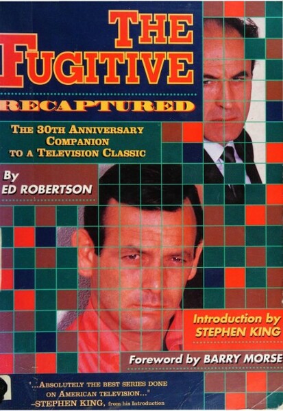 The Fugitive Recaptured (1993) by Ed Robertson