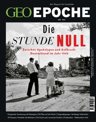  Geo Epoche Das Magazin für Geschichte (Die Stunde Null) April No 102 2020